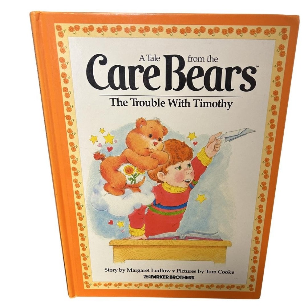 Vintage 1983 Care Bears Book - "The Trouble With Timothy Hardcover